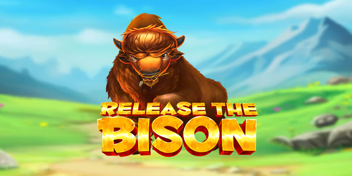 Release the Bison Slot Gacor Dengan Kemenangan Tertinggi