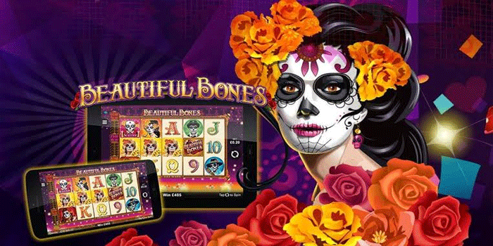 Trik Jitu Main Slot Beautiful Bones Agar Tidak Rugi