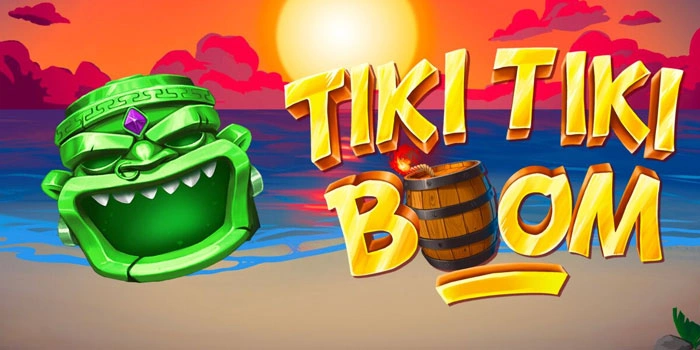 Peluang Menang Besar Lebih Mudah di Slot Tiki Tiki Boom