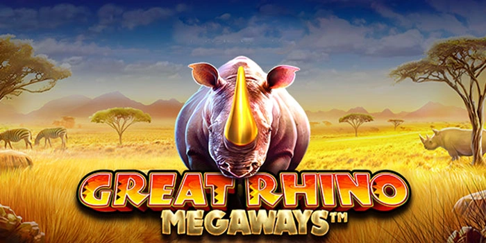 Tips Pro Agar Sering Jackpot Main Slot Great Rhino Megaways
