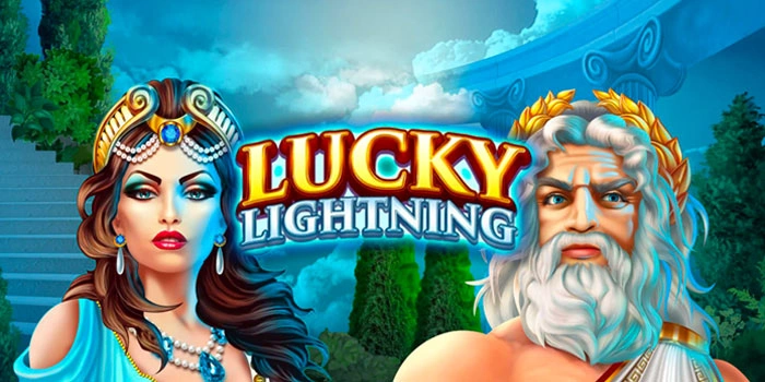 Cara Cerdas Mendapatkan Jackpot di Slot Lucky Lightning